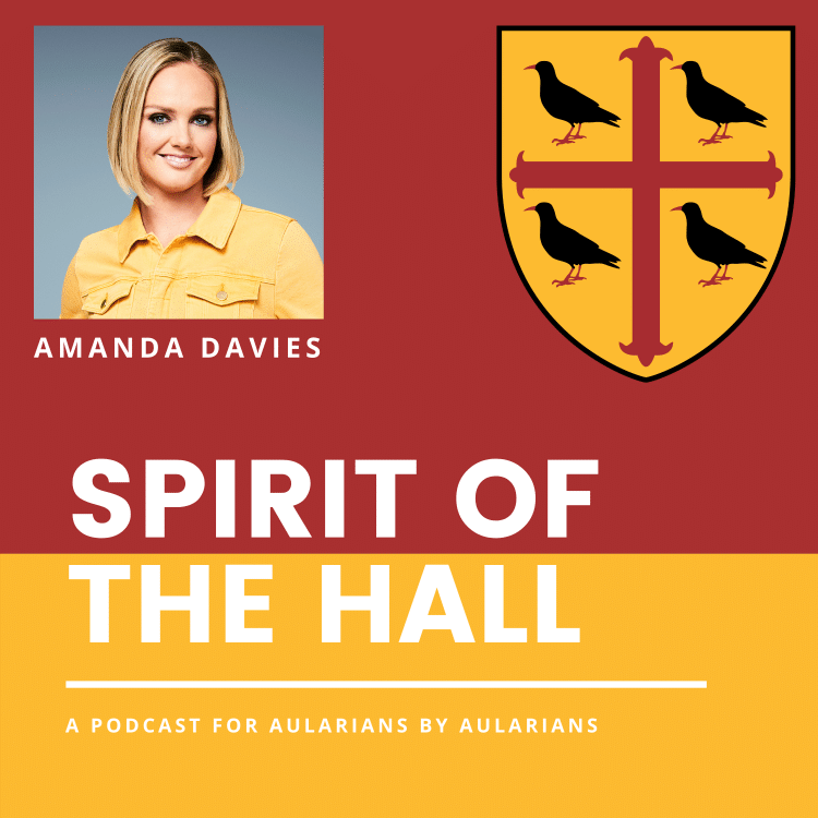 Spirit of the Hall podcast with Amanda Davies (1998, Geography) Spirit of the Hall podcast with Amanda Davies (1998, Geography)