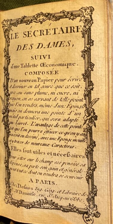 Binding and title page of le secretaire des dames - inside Binding and title page of 'Le Secrétaire des Dames' held in the Bibliothèque de l'Arsenal with a metal stylus that, with three leather loops, acts as a closure for the volume