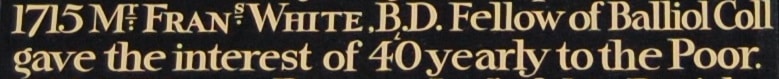 Francis White entry on Benefaction Board Francis White entry on Benefaction Board