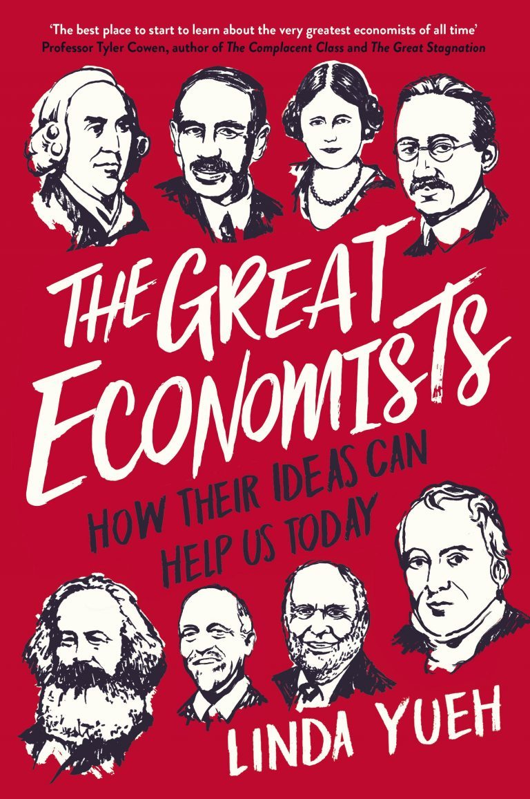 Linda Yueh - The Great Economists book cover The cover of Linda Yueh's book, 'The Great Economists'